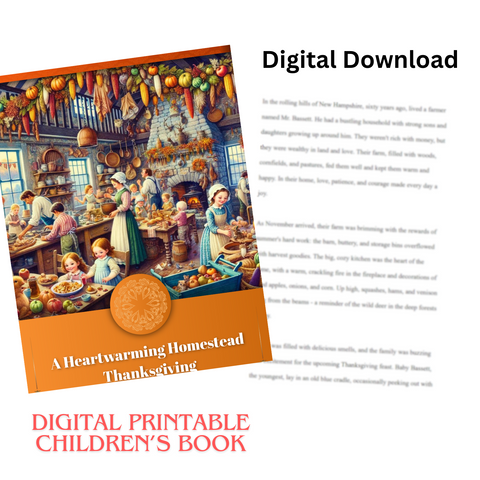 A Heartwarming Homestead Thanksgiving Digital Children's Book