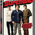 Get Ready to Laugh Out Loud with Superbad Unrated Extended Edition DVD
