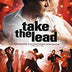 Take the Lead with Antonio Banderas on DVD - Learn to Dance and Follow Your Dreams