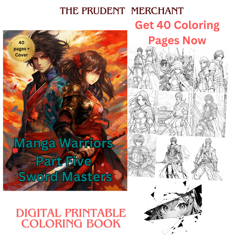 Manga Warriors Part Five Sword Masters Digital Download PDF 40 Pages Coloring Book for Adults and Kids Printable Colouring Pages